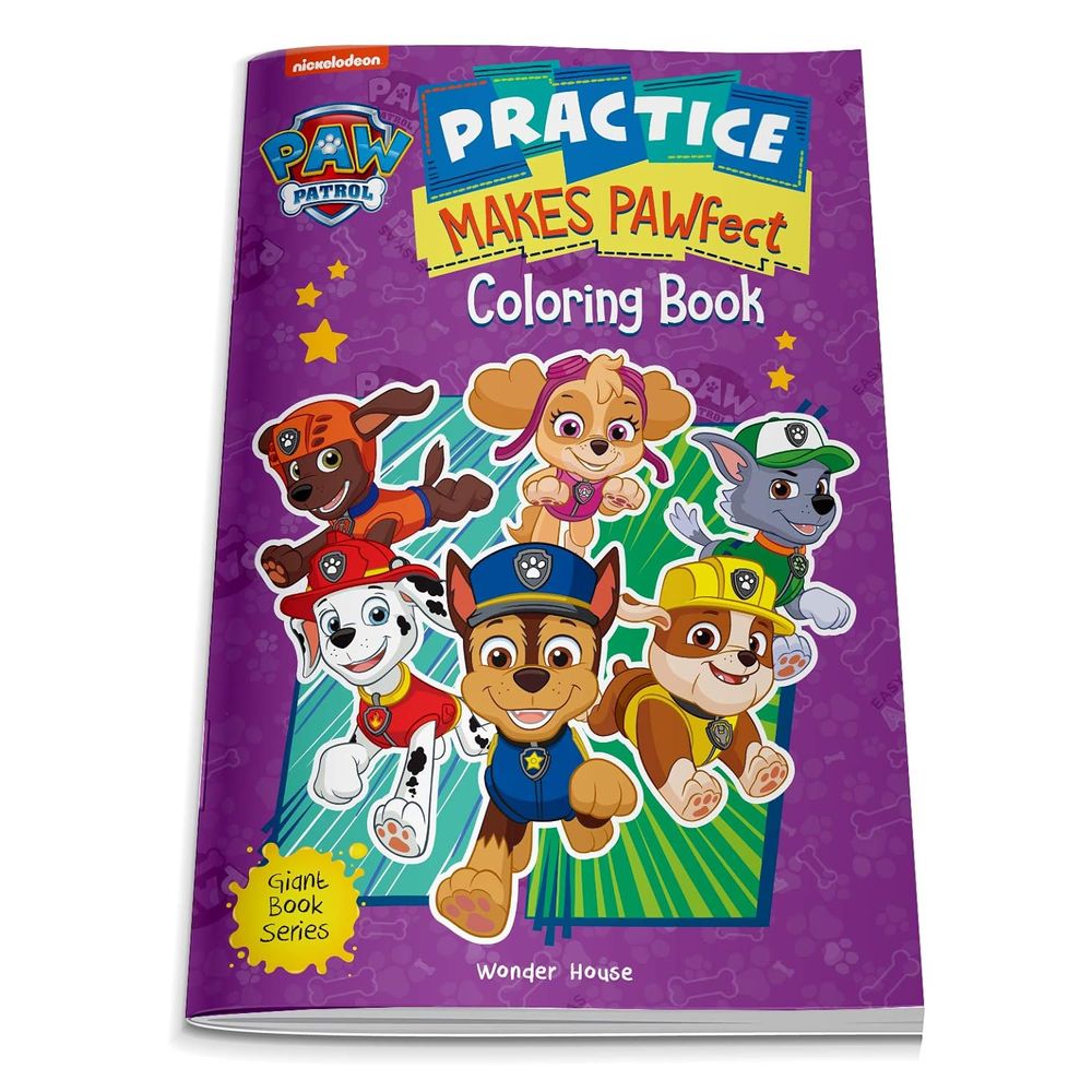Practice Makes Pawfect: Paw Patrol Giant Coloring Book For Kids