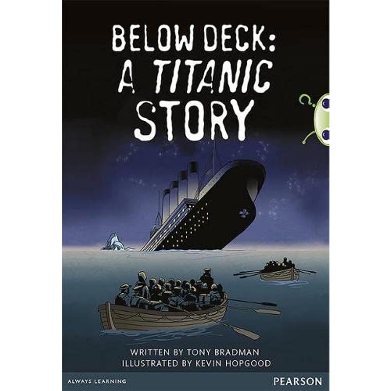 Below Deck A Titanic Story
