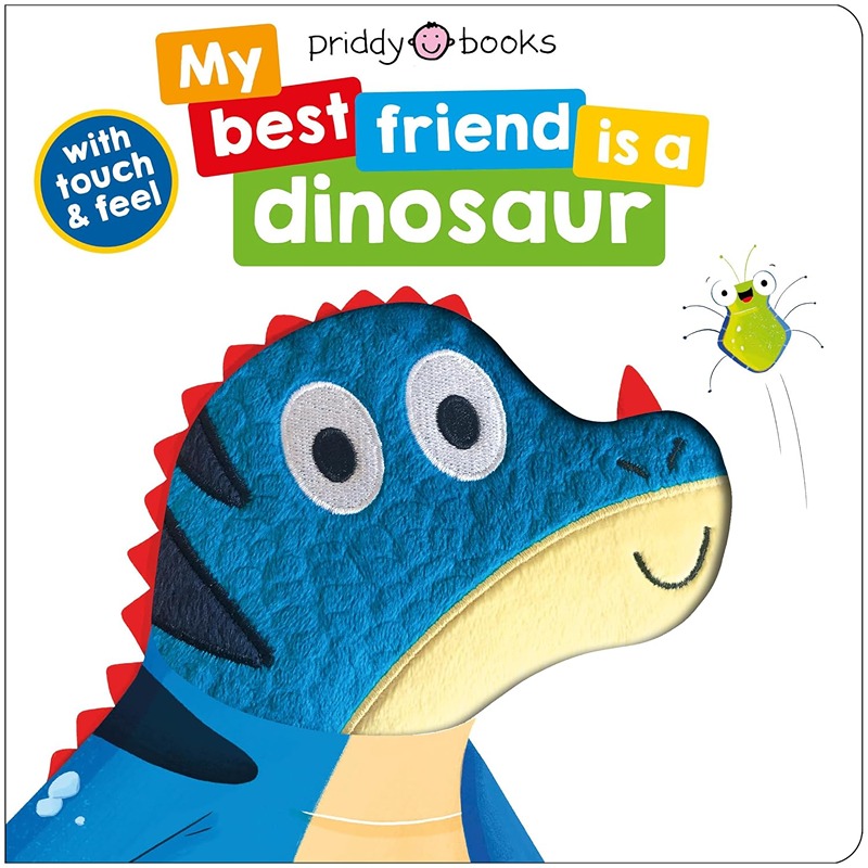My Best Friend: Is A Dinosaur