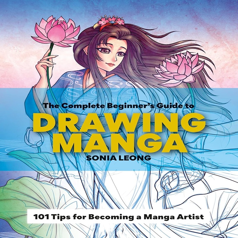 The Complete Beginner's Guide To Drawing Manga