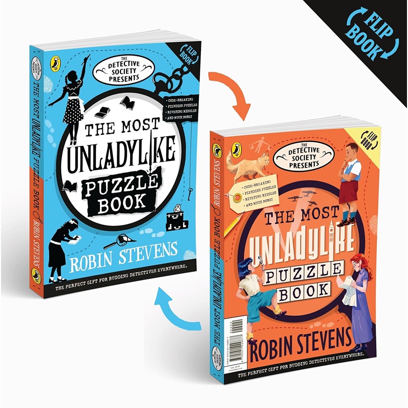 Detective Society Presents: The Most Unladylike Puzzle Book