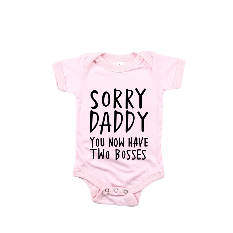 Matching Family Outfits - Sorry Daddy You Now Have Baby Romper - Pink