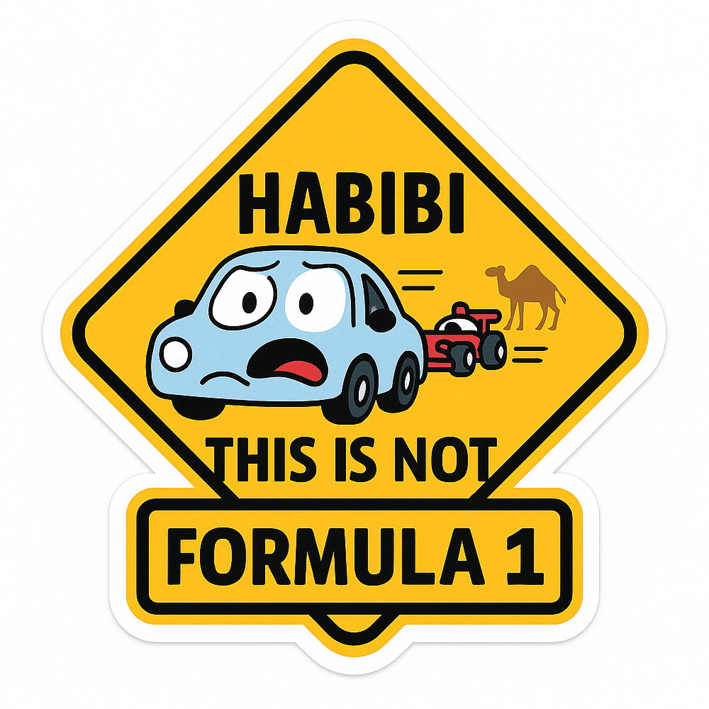 Twinkle Hands - Baby Car Safety Sticker - Habibi, This Is Not Formula 1