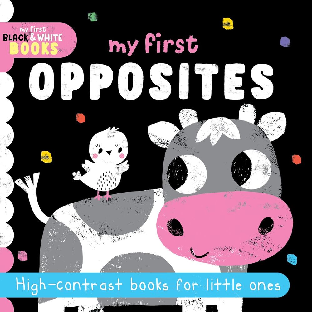 كتاب My First Black And White Books - Opposites