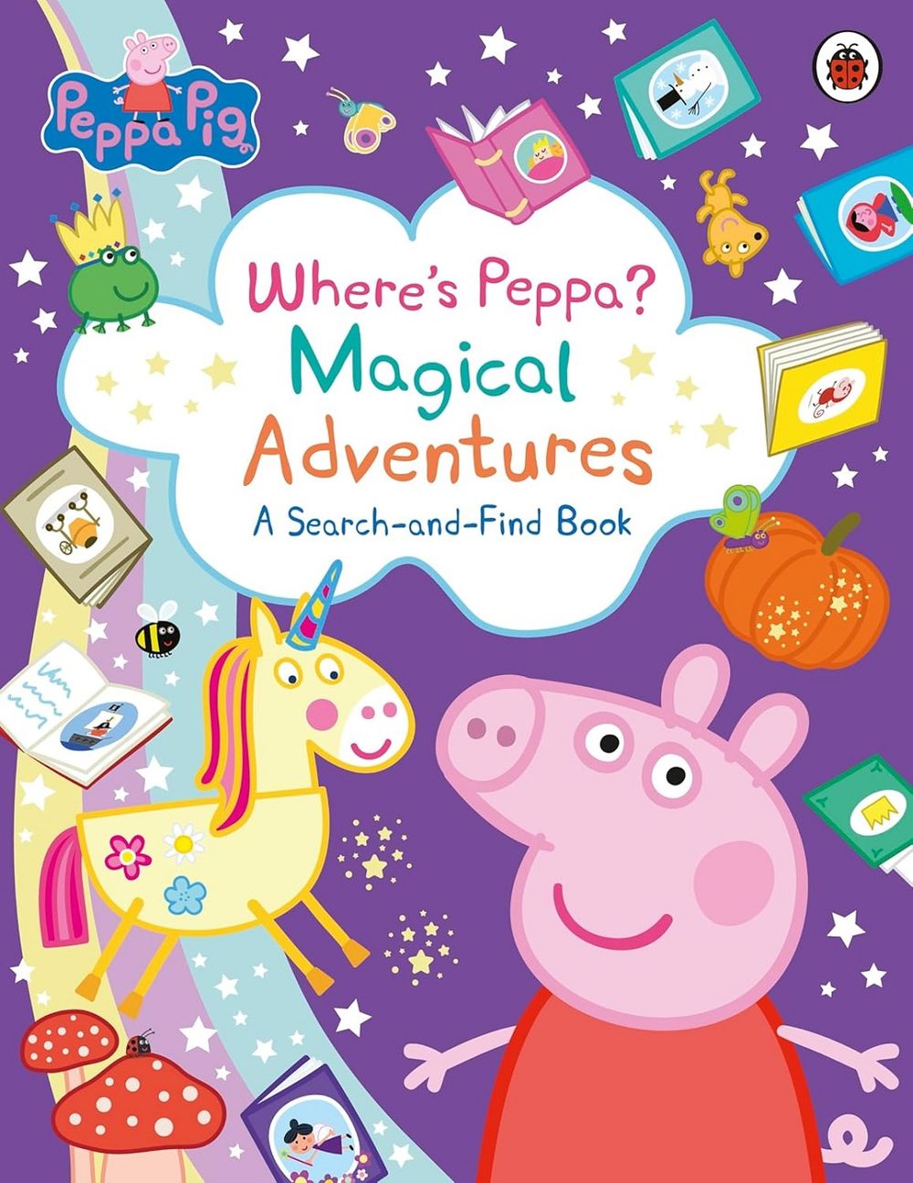 Peppa Pig: Where's Peppa? Magical Adventures - A Search And Find Book