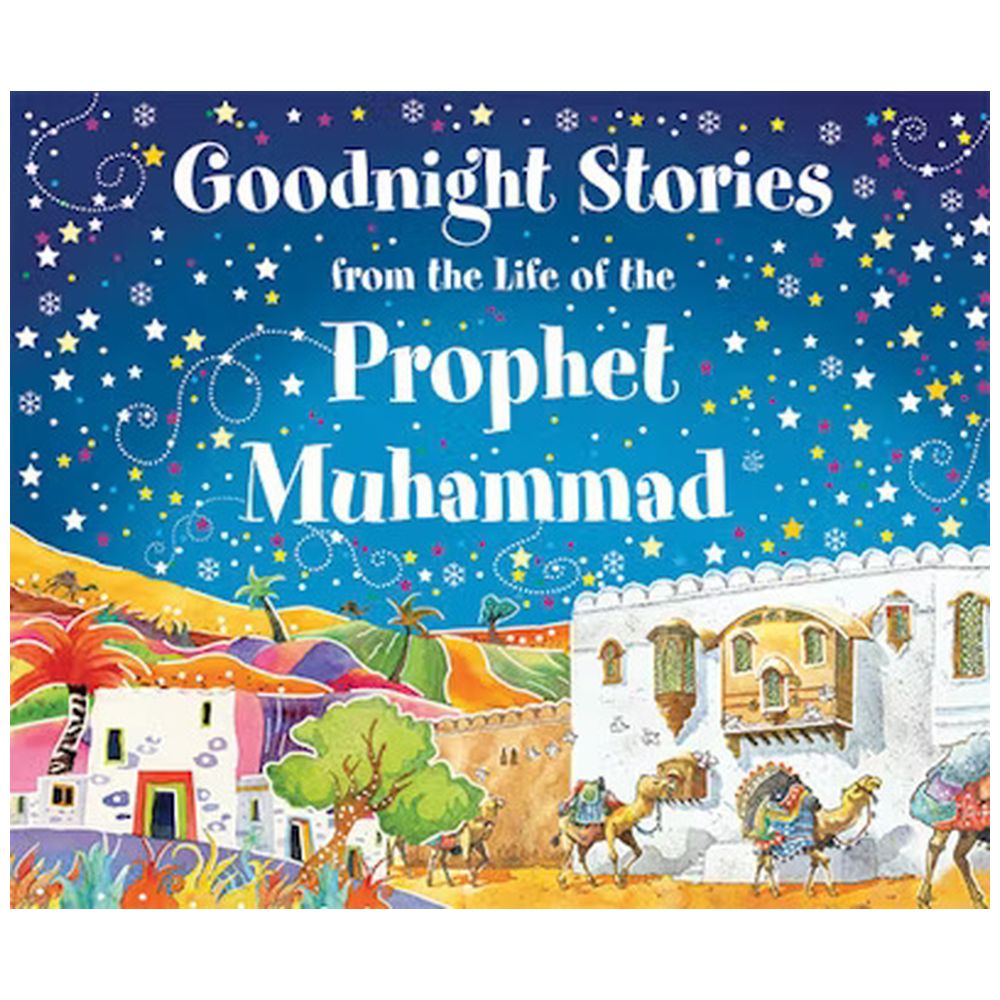 Goodnight Stories from Prophet Muhammad