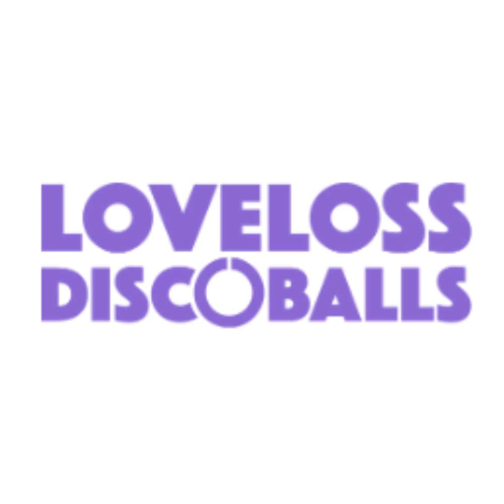 LOVELOSS DISCOBALLS
