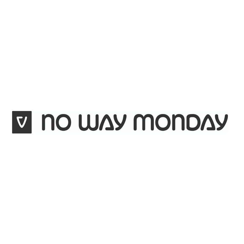 No Way Monday