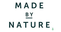 Made by Nature Made by Nature