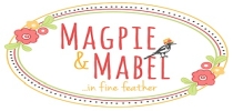 Magpie & Mabel