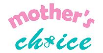 mother's choice