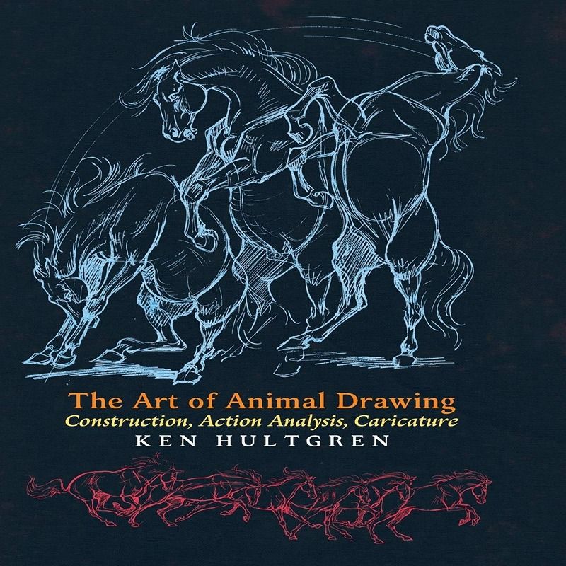 The Art Of Animal Drawing: Construction, Action Analysis, Caricature
