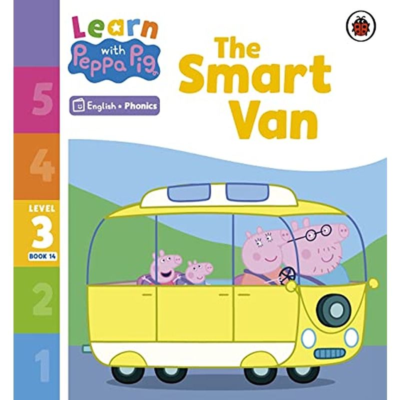 Learn With Peppa Pig Level 3 Book 14: The Smart Van Phonics Reader