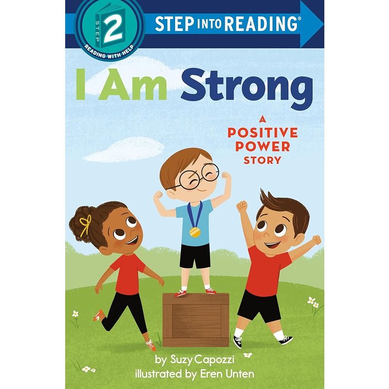 I Am Strong: A Positive Power Story