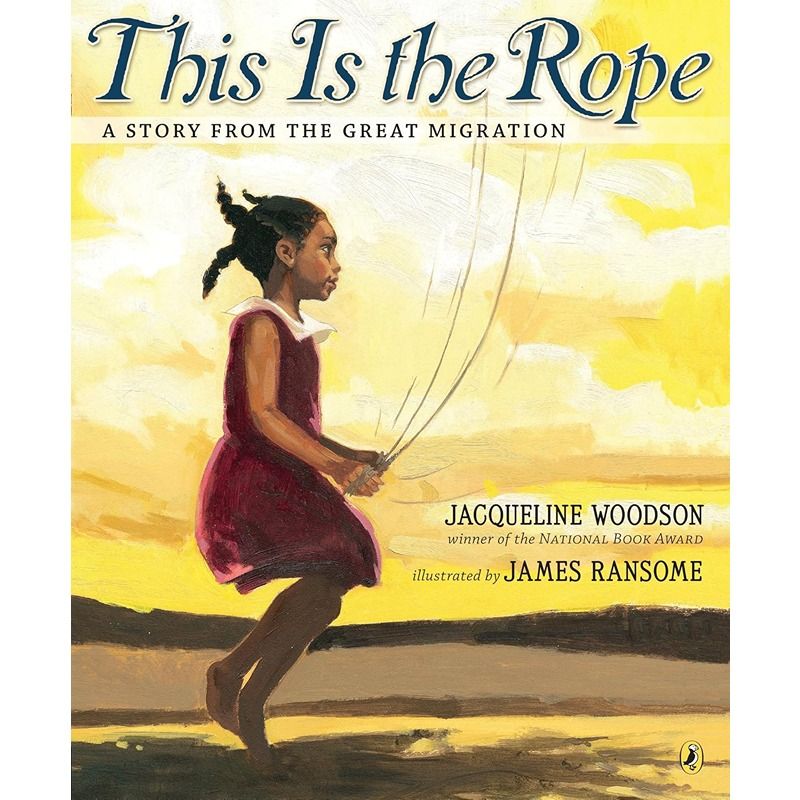 This Is The Rope A Story From The Great Migration