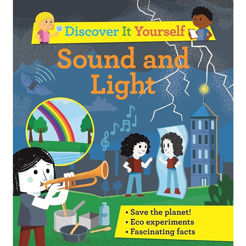 Discover It Yourself: Sound And Light