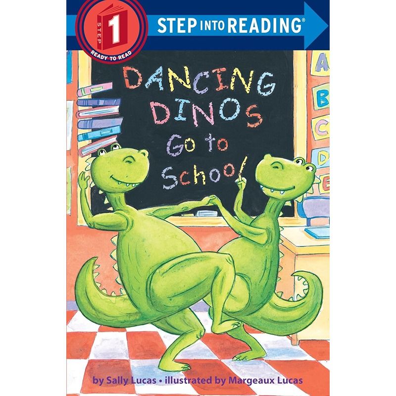 Dancing Dinos Go To School Step Into Reading 1