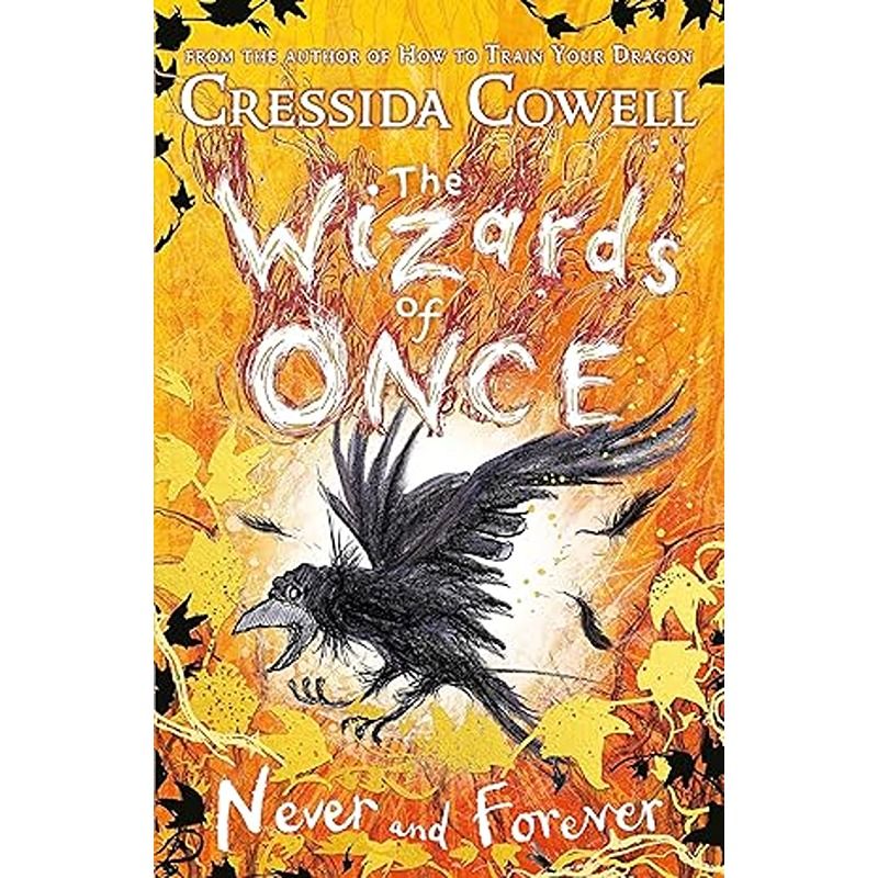 The Wizards Of Once: Never And Forever