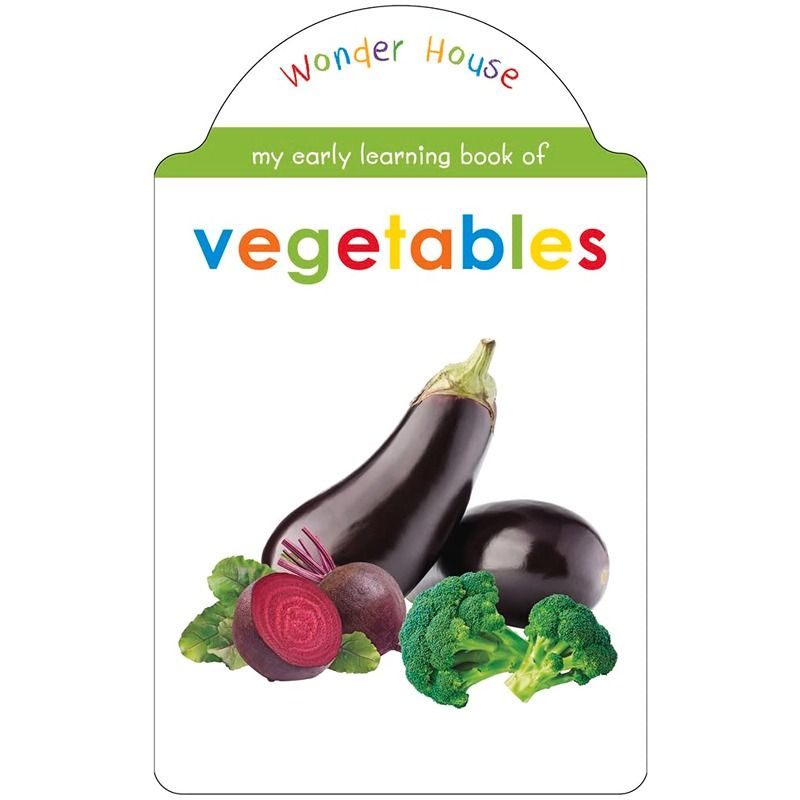 My Early Learning Book Of Vegetables: Attractive Shape Board Books For Kids