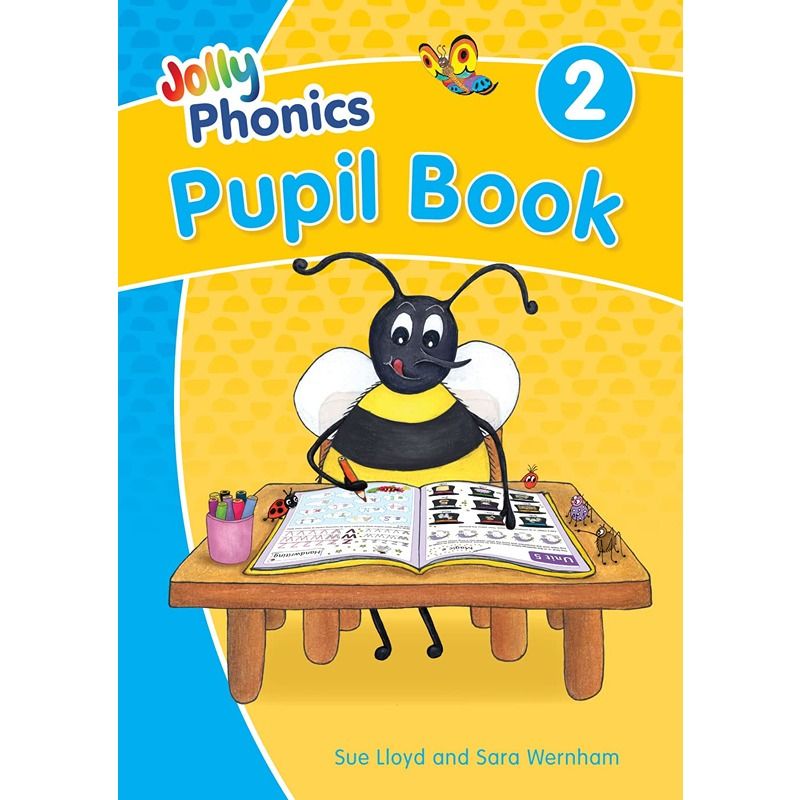 Jolly Phonics Pupil Book 2 In Precursive Letters - British English Edition