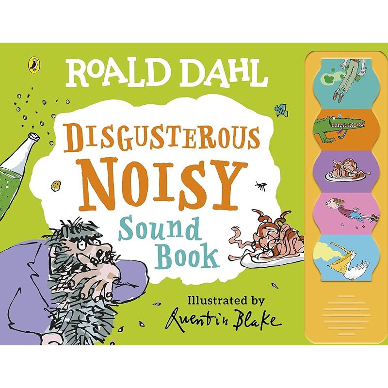 Roald Dahl: Disgusterous Noisy Sound Book