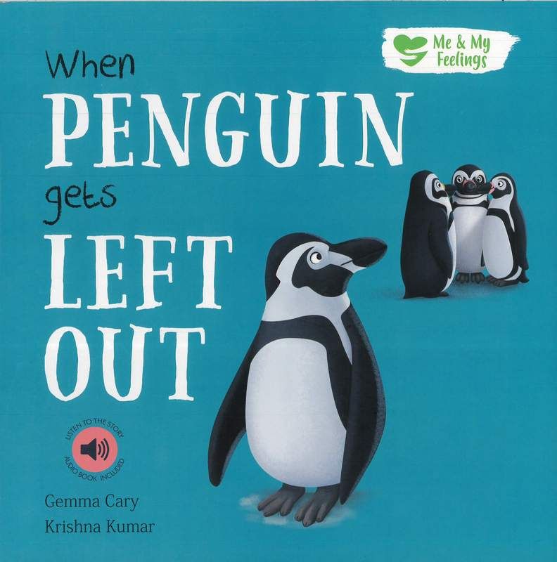 Me And My Feelings - When Penguin Gets Left Out