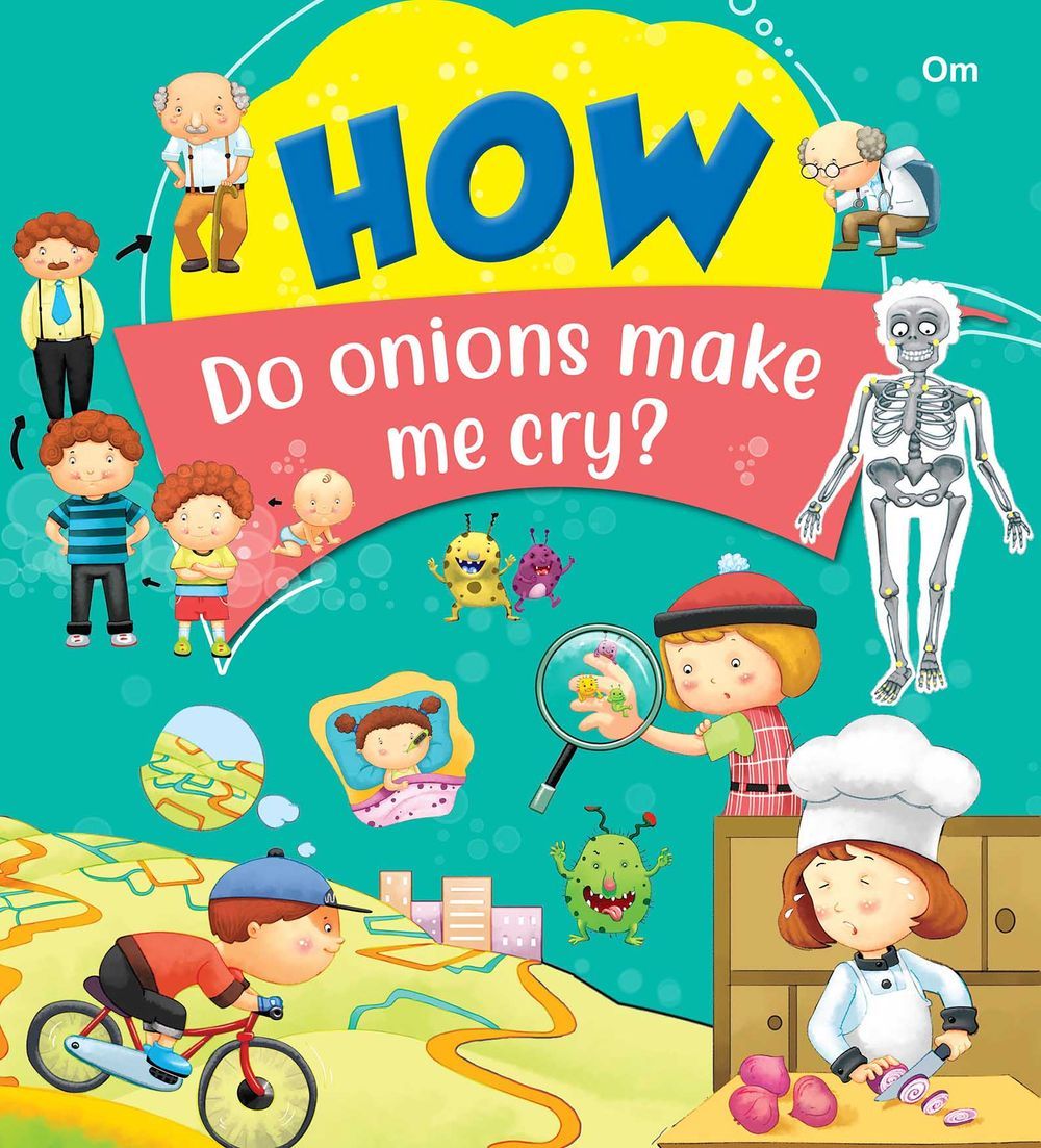 Om Books International - How Do Onions Make Me Cry?