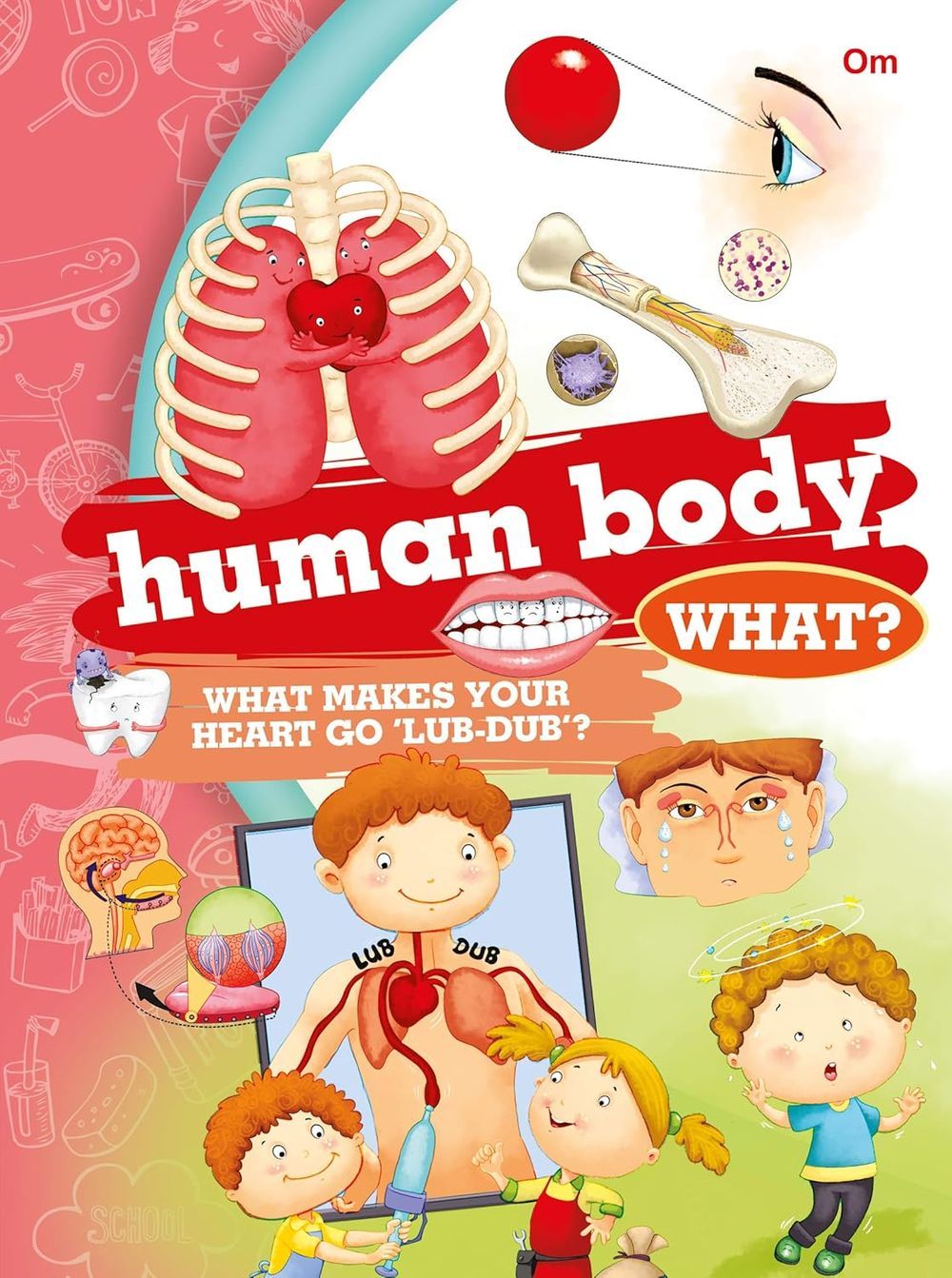 Om Books International - What Human Body?