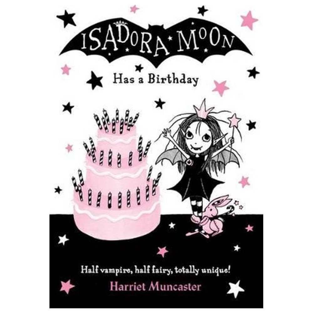 Isadora Moon: Has A Birthday Story Book