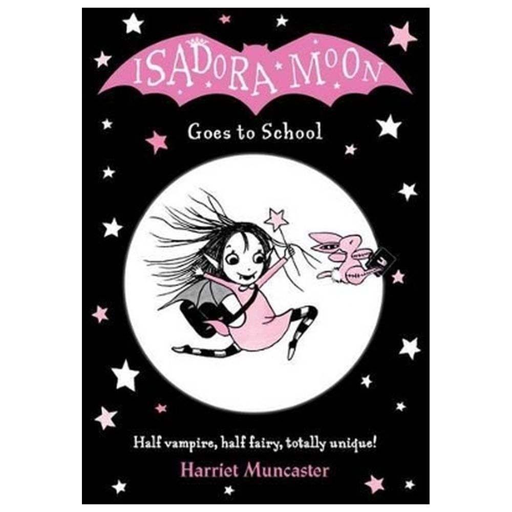 Isadora Moon: Goes To School Story Book