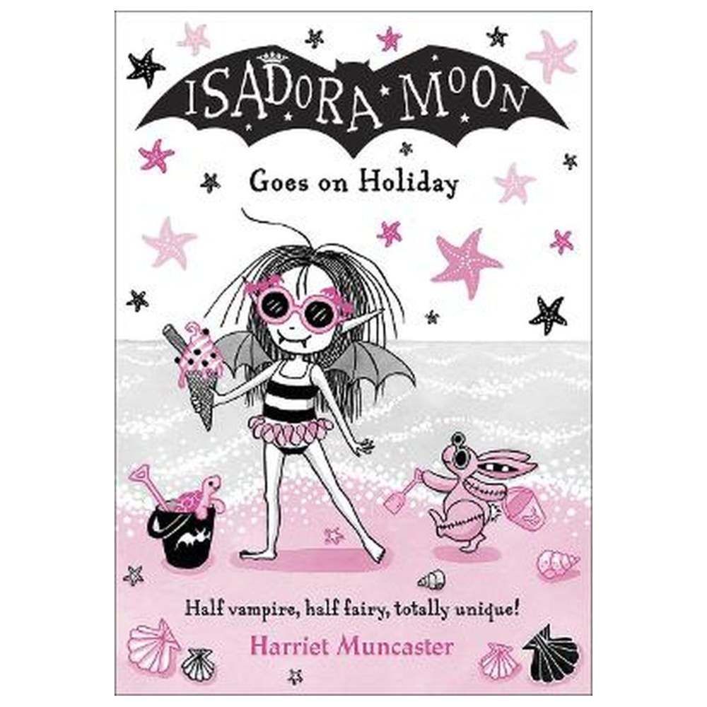 Isadora Moon: Goes On Holiday Story Book