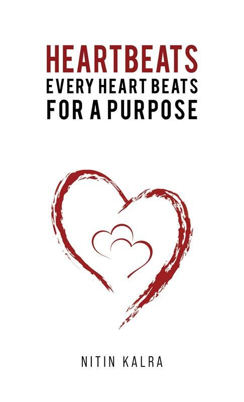 Heartbeats Every Heart Beats For A Purpose