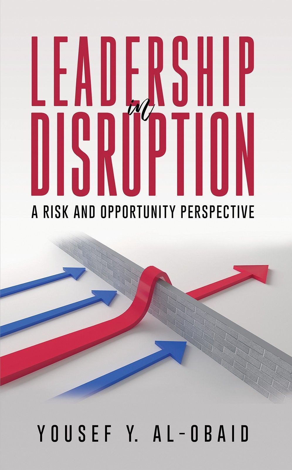 كتاب Leadership In Disruption - A Risk And Opportunity Perspective