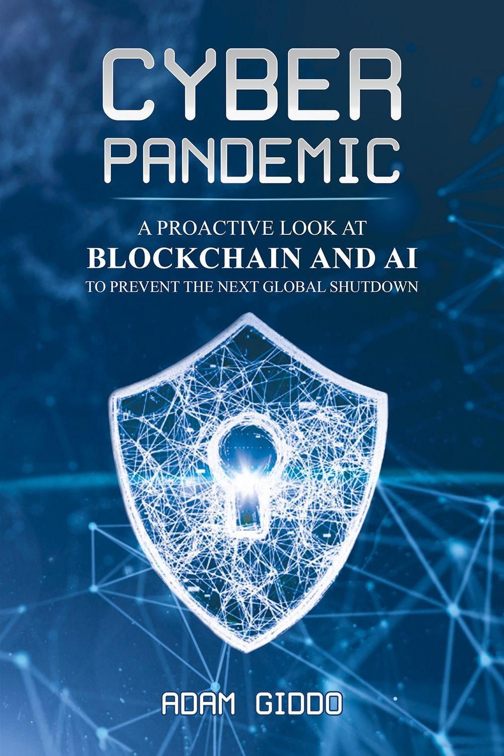 Austin Macauley Publishers - Cyber Pandemic