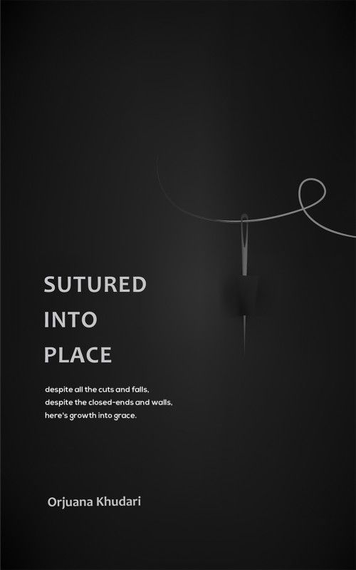 Austin Macauley Publishers - Sutured Into Place