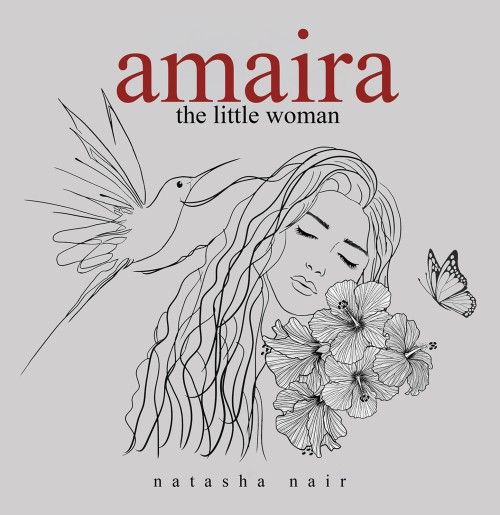 Austin Macauley Publishers - Amaira The Little Woman