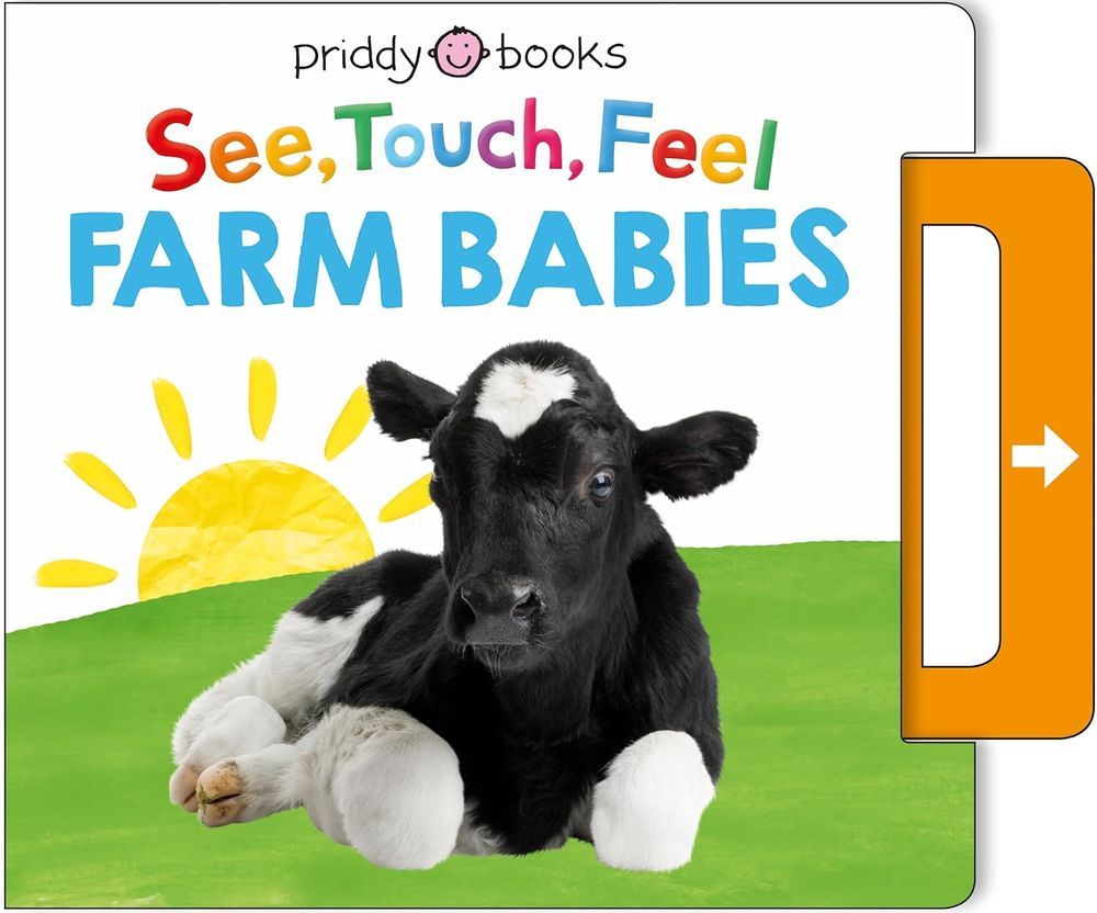كتاب See, Touch, Feel: Farm Babies