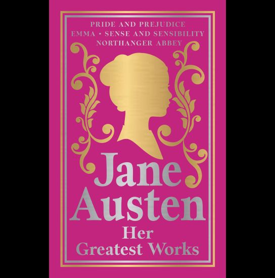 Jane Austen Her Greatest Works - Deluxe Hardbound Edition