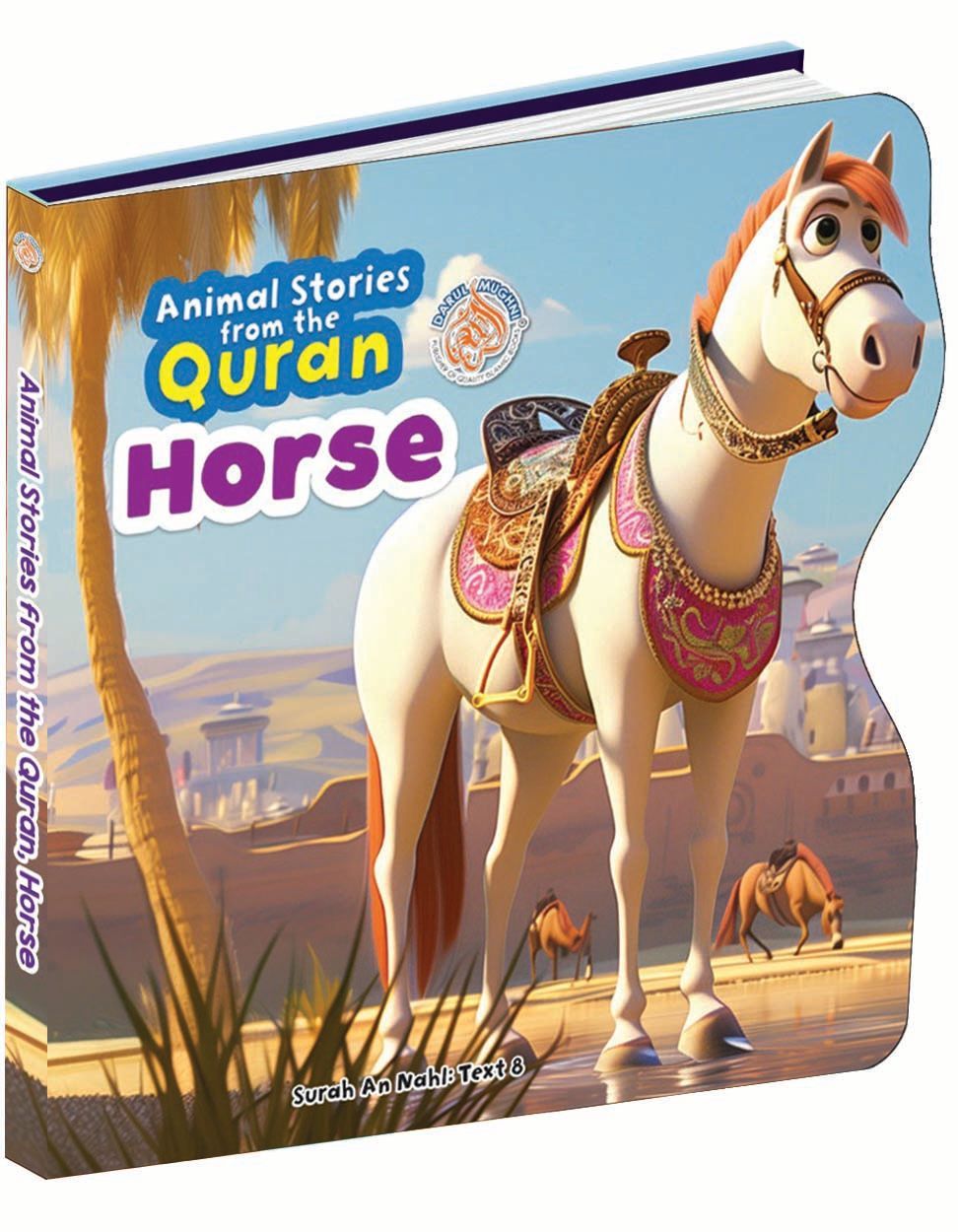 Animal Stories From The Quran - Horse