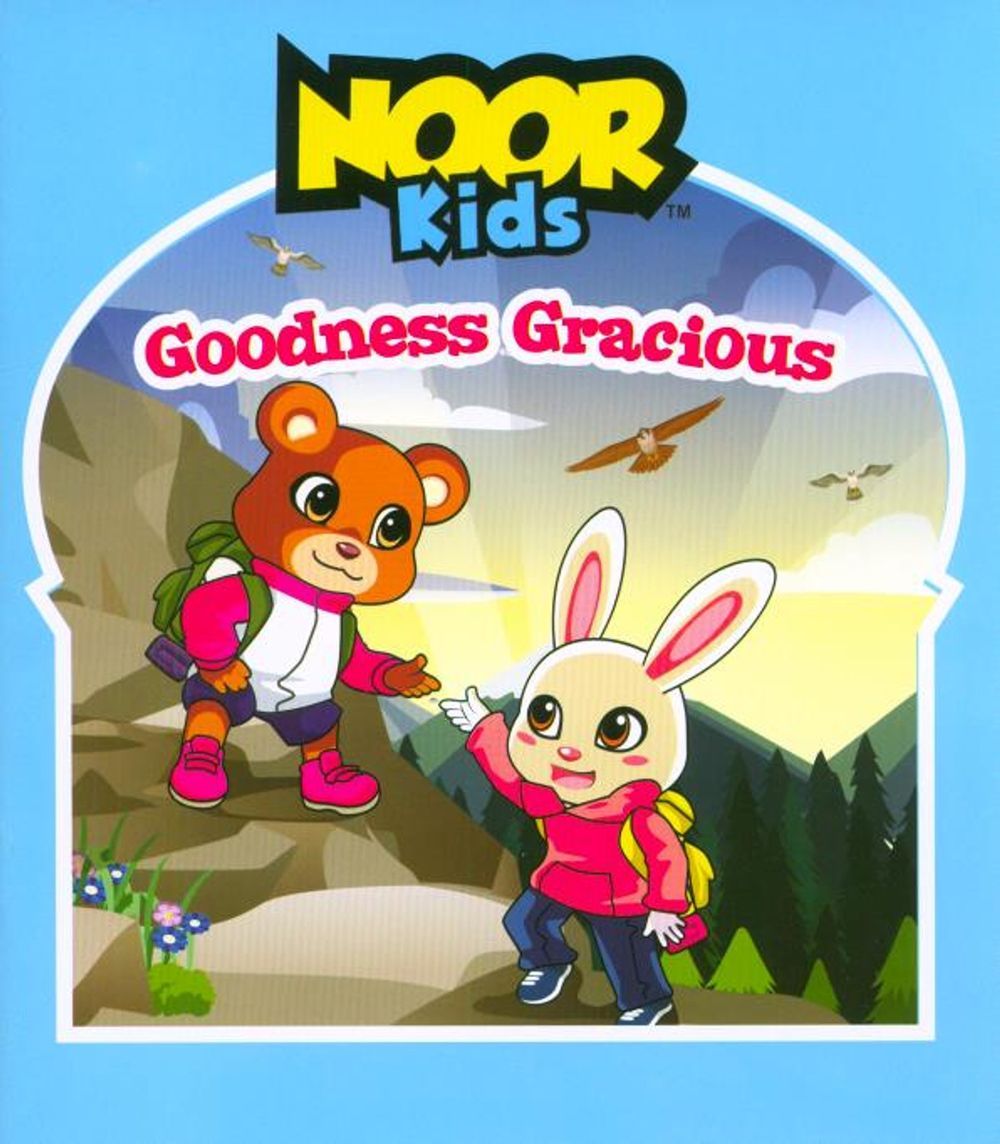 NOOR Kids - Goodness Gracious