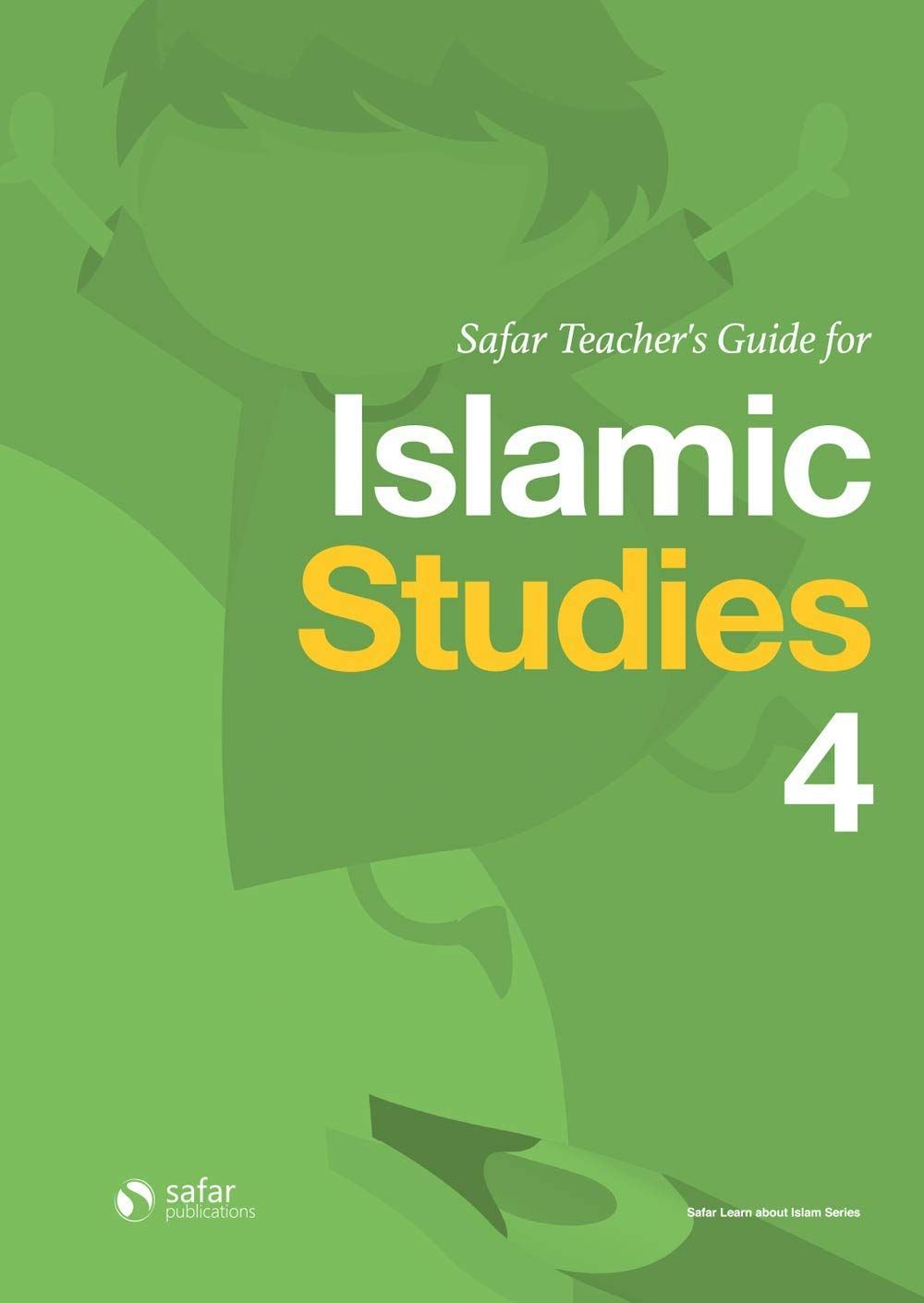 Teacher's Guide For Islamic Studies - 4