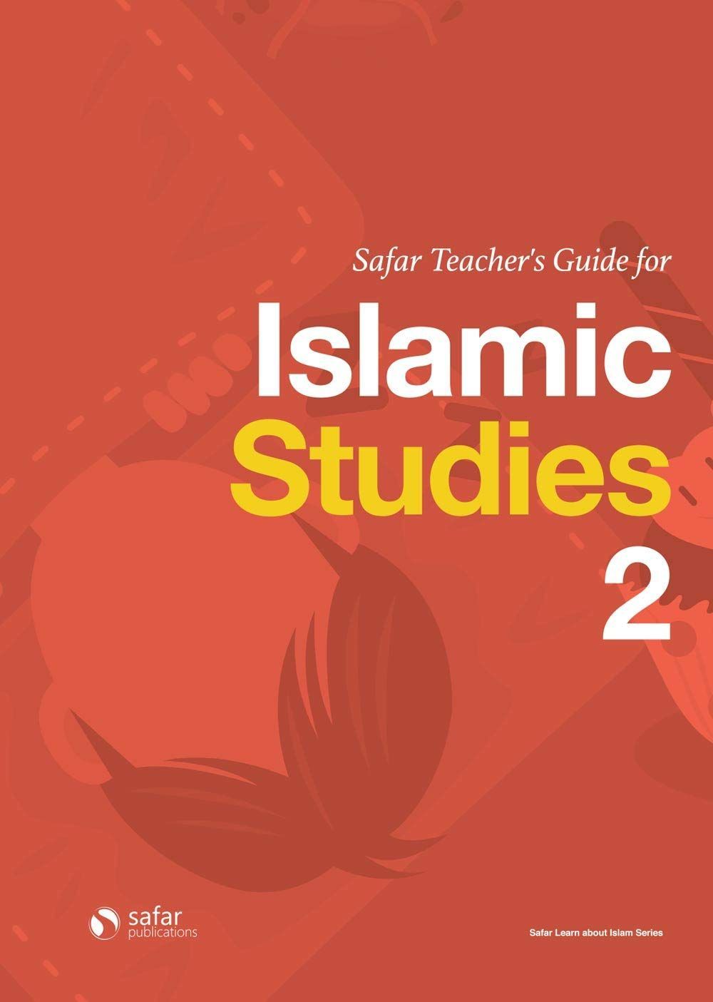 Teacher's Guide For Islamic Studies - 2