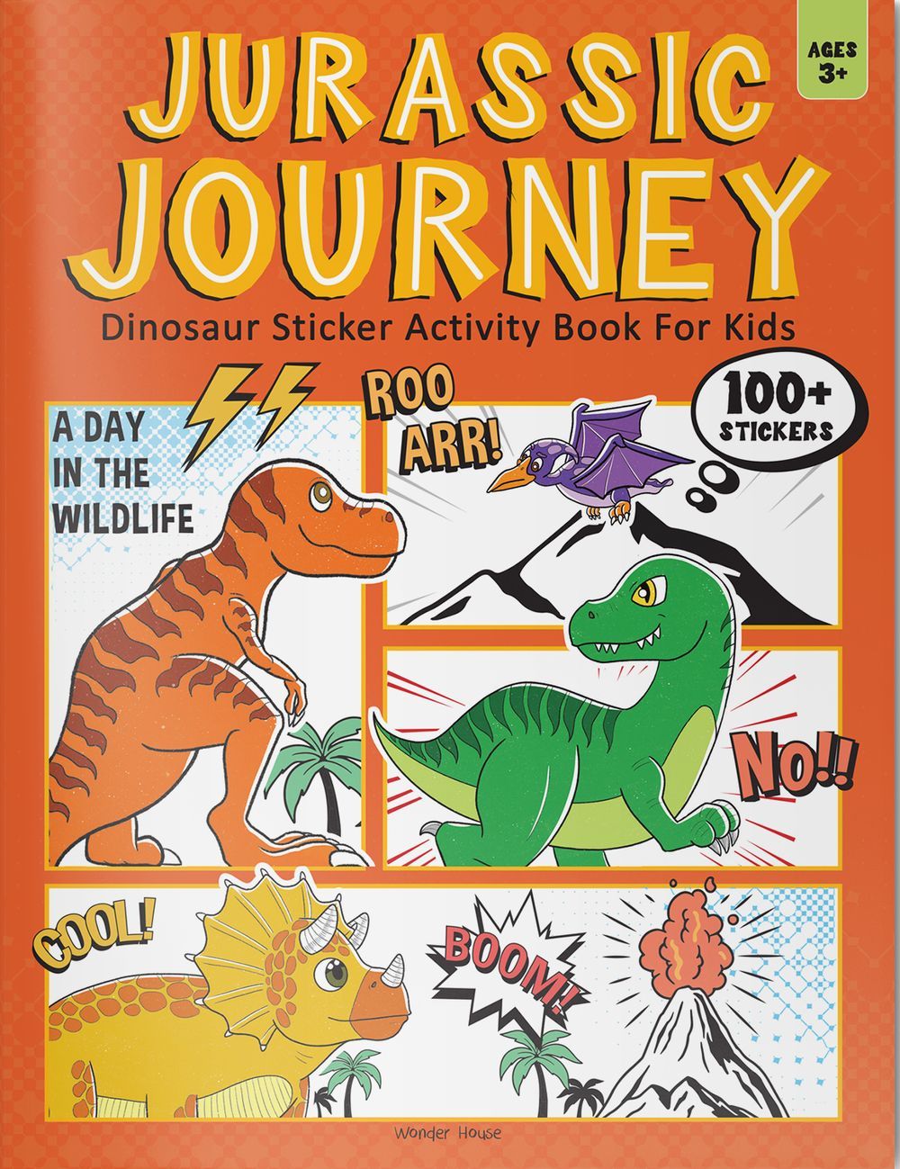 Jurassic Journey: Dinosaur Sticker Activity Book For Kids