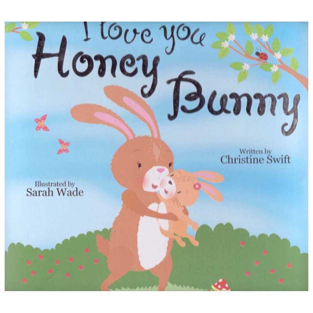 I Love You Honey Bunny