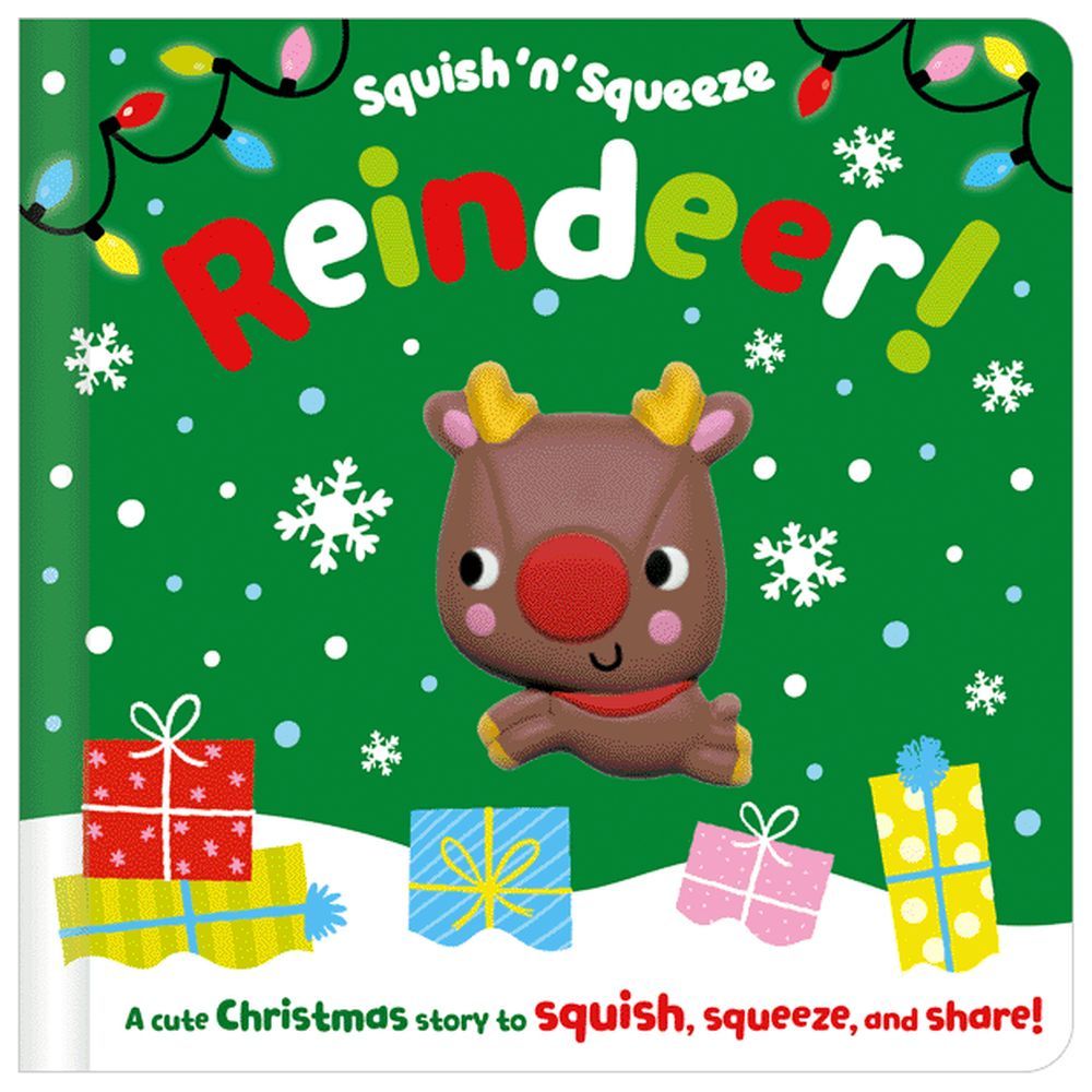 Make Believe Ideas - Squish 'n' Squeeze Reindeer! Board Book