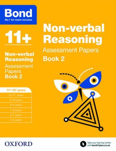 Bond 11+ Assessment Paper Non-Verbal Reasoning 11-12+,Book 2