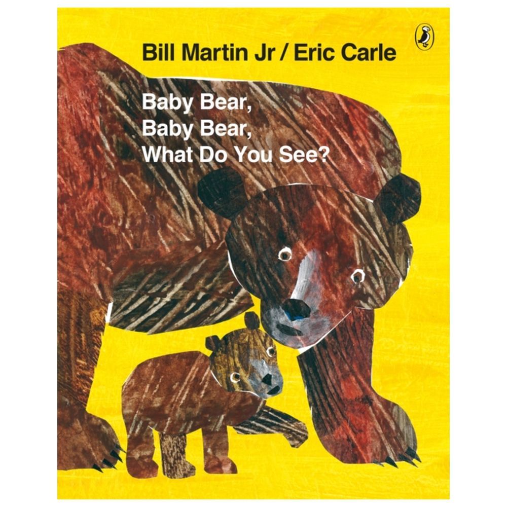 Baby Bear, Baby Bear, What Do You See? - Paperback