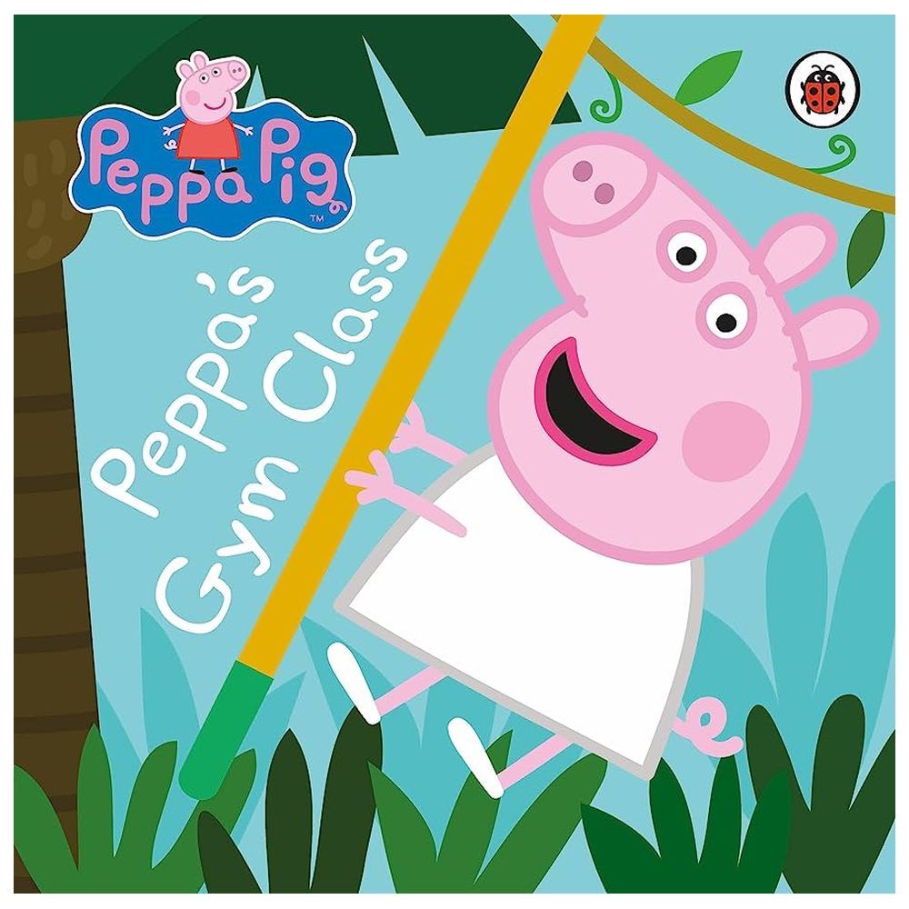 كتاب Peppa Pig Peppa's Gym Class
