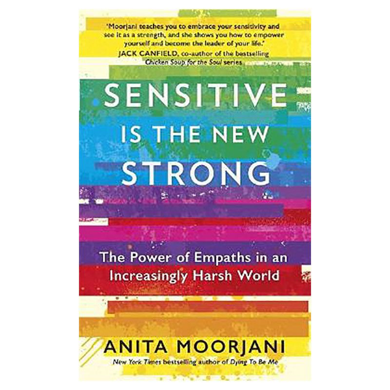 Sensitive Is The New Strong