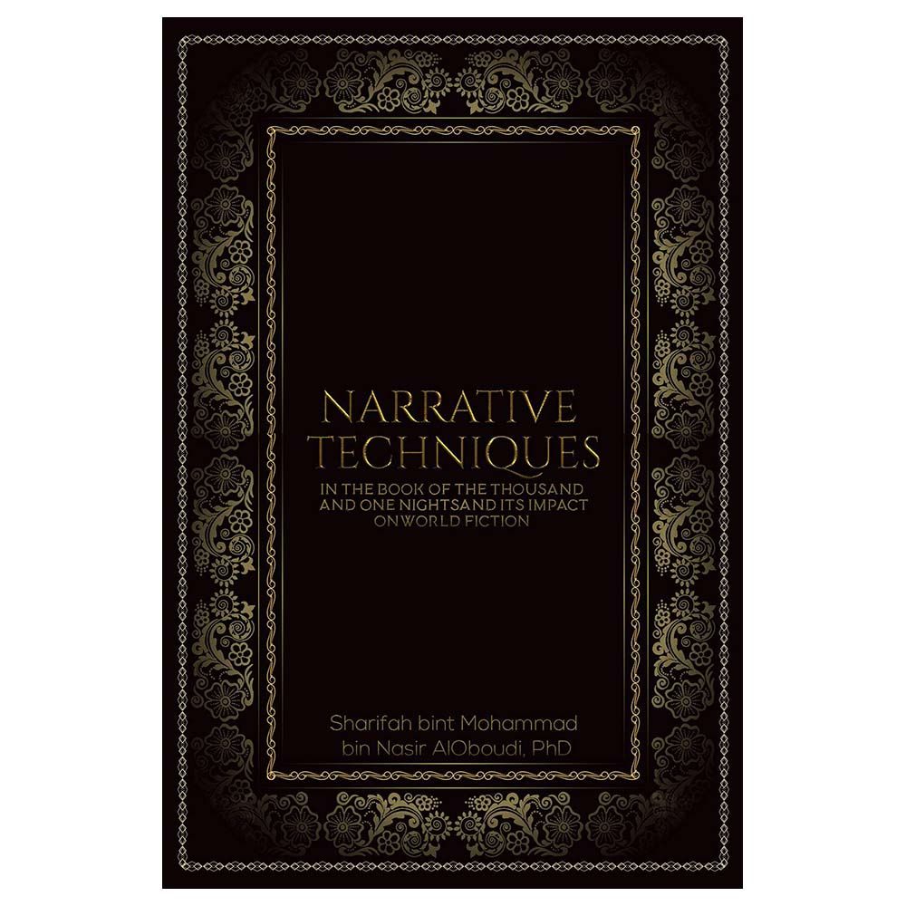 تقنيات السرد في كتاب الألف وأثرها على الرواية العالمية
